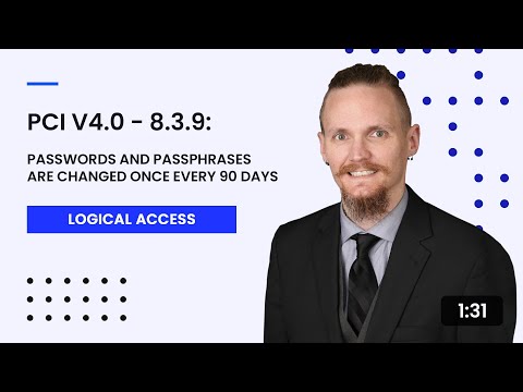 PCI v4.0 - 8.3.9: Passwords and Passphrases Are Changed Once Every 90 Days