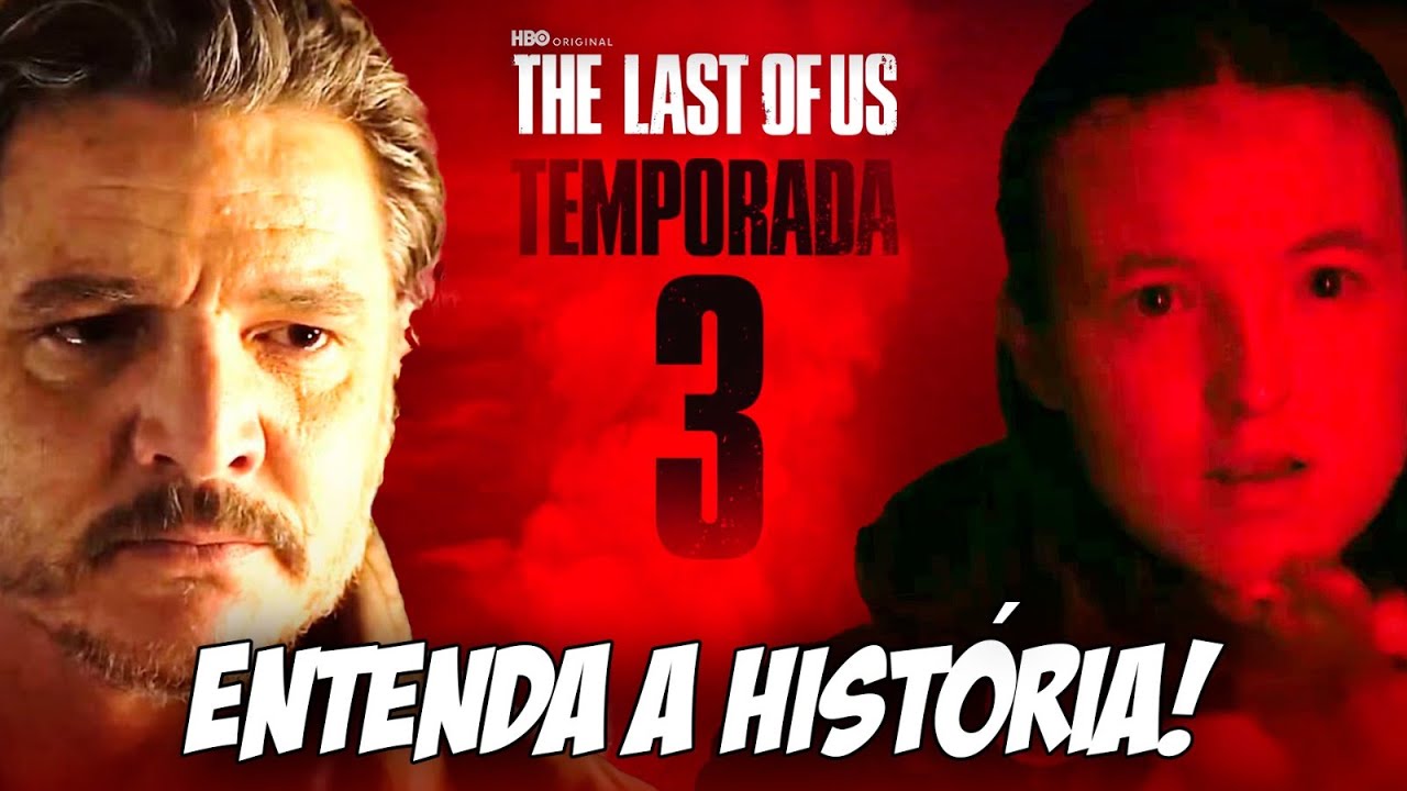 OFICIAL! 3ª TEMPORADA DE THE LAST OF US CONFIRMADA, SAIBA COMO VAI SER!