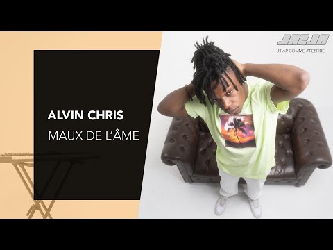 Alvin Chris - Maux de l'âme (JRCJR #2)