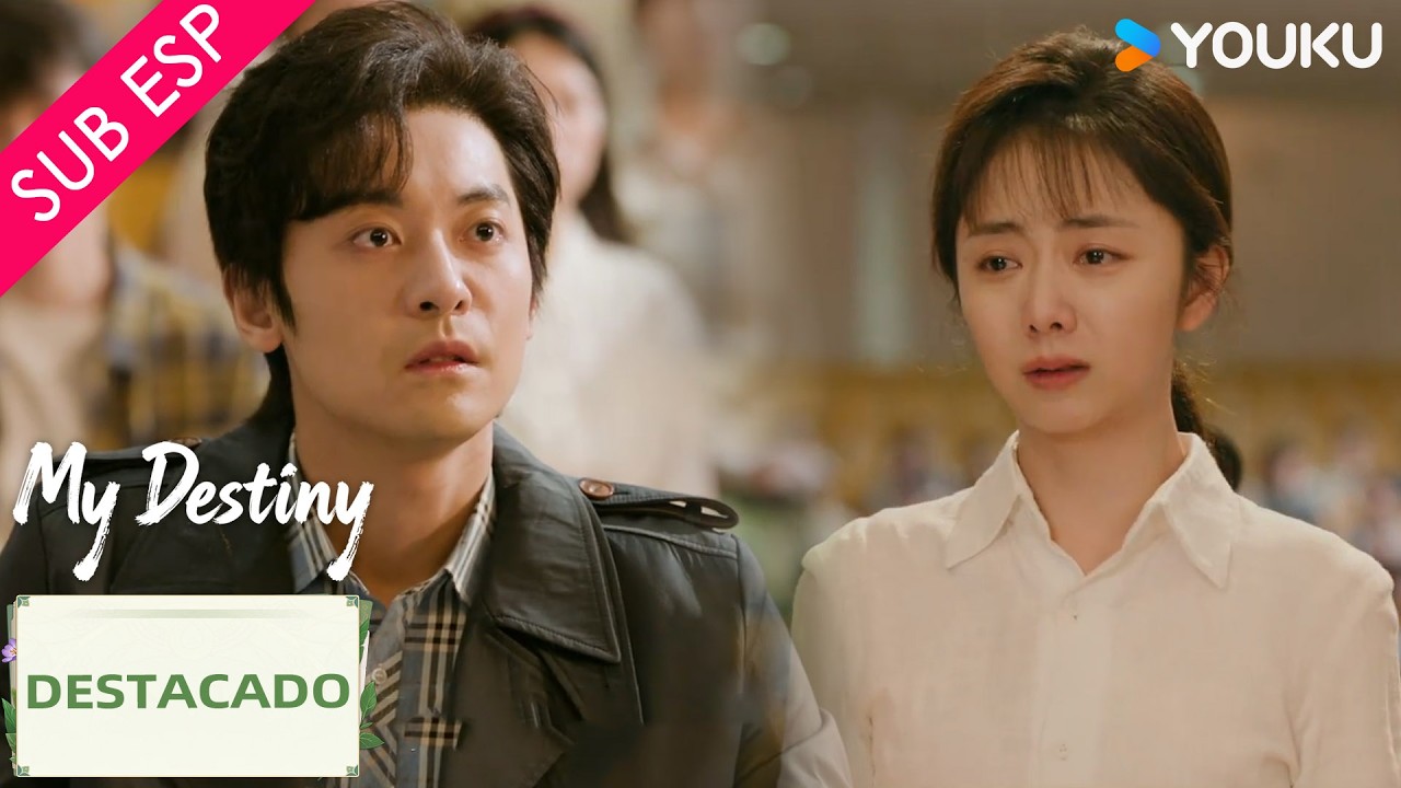 【SUB ESP】Una verdad publica debe traer justicia ✨ | Mi Destino | YOUKU