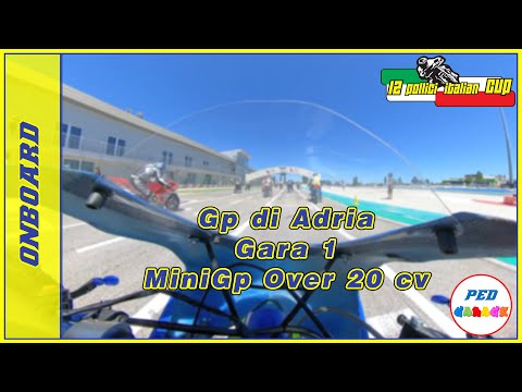 Onboard - Adria Gara 1 - MiniGp Over20cv - 12 Pollici Italian Cup 2020