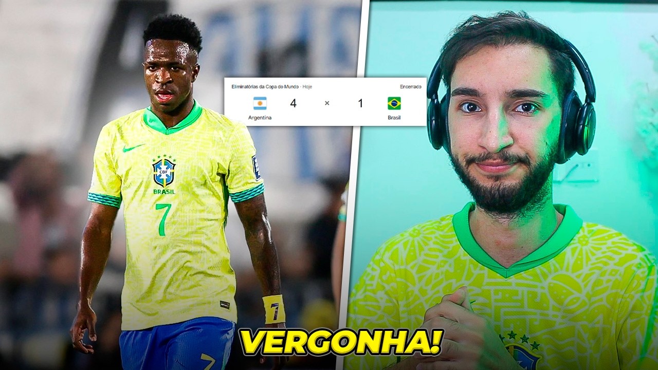 Brasil 1 x 4 Argentina - VERGONHA, FRACASSO, RUINDADE, VEXAME...