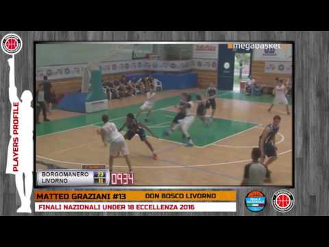 Players Profile: MATTEO GRAZIANI - FINALI NAZIONALI U18 - DON BOSCO LIVORNO