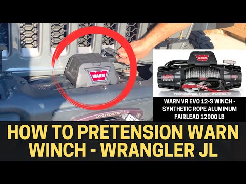 How to Pretension Warn Winch (Part 2) Jeep Wrangler JL Winch Installation Warn VR EVO 12S 12,000lb