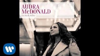 Audra McDonald - Some Days