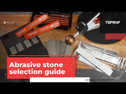 Abrasive Stone Selection Guide