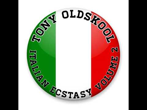 Tony Oldskool Italian Ecstasy Volume II