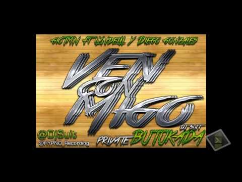Gio TMN feat  Lyndelii & Diego Gonzales - Ven Conmigo (Dj Suit Batukada Private)