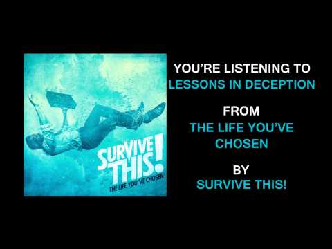Survive This! - "Lessons In Deception" (Full Album Stream)