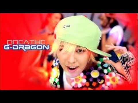 G Dragon - Breathe