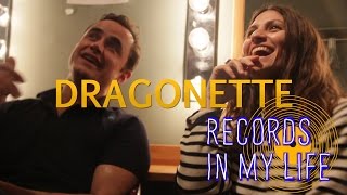 Dragonette - Records In My Life