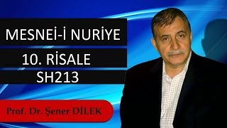 Prof. Dr. Şener Dilek - Mesnevi-i Nuriye - 10. Risale - Sh213