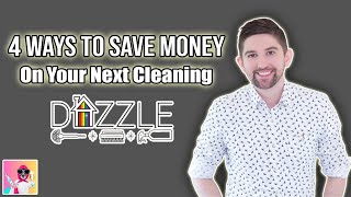 4 Ways to Save Money on Your Next Cleaning | The Dazzle Cleaning Company