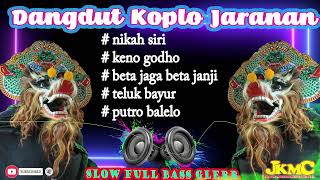 Download lagu FULL ALBUM KOPLO 2025 'JARANAN SLOW BASS GLERR mp3 Download lagu FULL ALBUM KOPLO 2025 'JARANAN SLOW BASS GLERR mp3