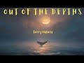 Out Of The Depths ... Terry Oldfield
