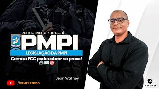 PMPI-SD: Legislação da PMPI: Como a FCC pode cobrar na prova! 🚔📖🎯