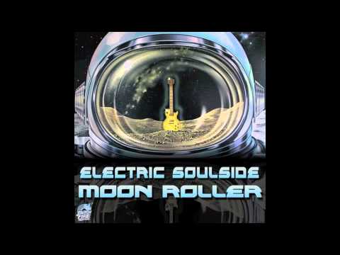 Electric Soulside - Moon Roller