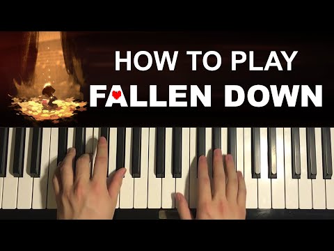 How To Play - Undertale - Fallen Down (Piano Tutorial Lesson)