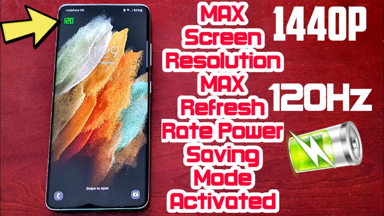 Samsung Galaxy S21 Ultra Enable 120HZ Refresh Rate At WQHD+ 1440P With Power Saving Mode Enabled👀👌