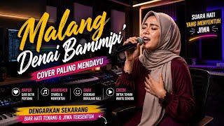 Download lagu Malang Denai Bamimpi (Cover Lagu Minang Paling Mendayu)  mp3