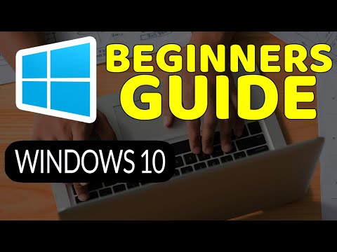 How To Master Windows 10: Tutorial for Absolute Beginners