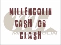 MILLENCOLIN - Cash Or Clash