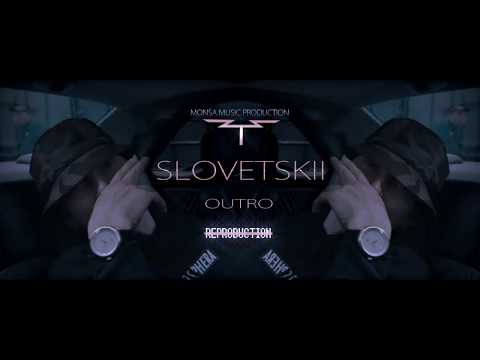 Slovetskii x Blacknblind - Outro