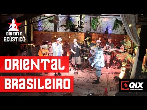 Oriente Acústico - Oriental Brasileiro