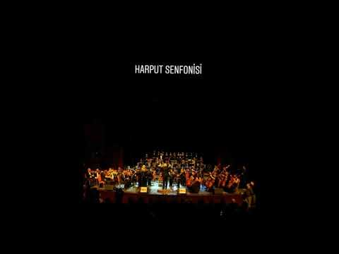 Harput Senfonisi - Çaydaçıra