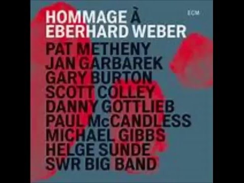 Hommage à Eberhard Weber: Notes after an evening