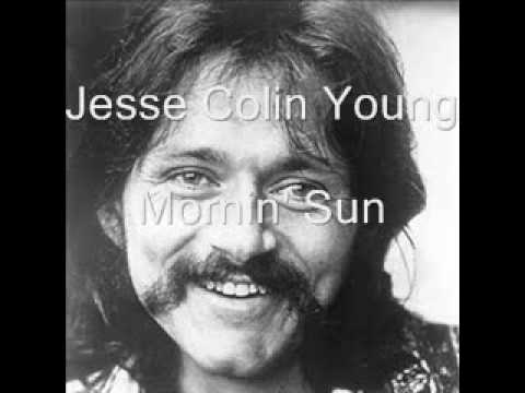 Jesse Colin Young - Mornin' Sun