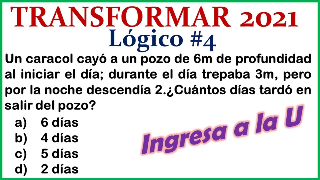 Simulador Examen TRANSFORMAR - Razonamiento LÓGICO / Ejercicio 4