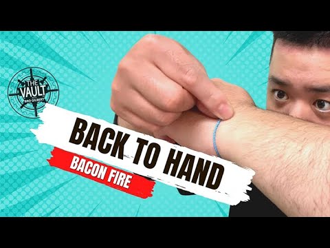 The Vault - Back to Hand by Bacon Fire
