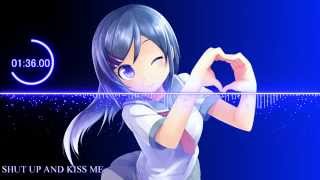 [HD] Nightcore - Shut Up And Kiss Me (DJ Sammy feat. The Jackie Boyz)