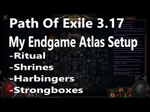 Path Of Exile 3,17, My Endgame Atlas Setup, Strongbox, Ritual, Harbingers, Shrine