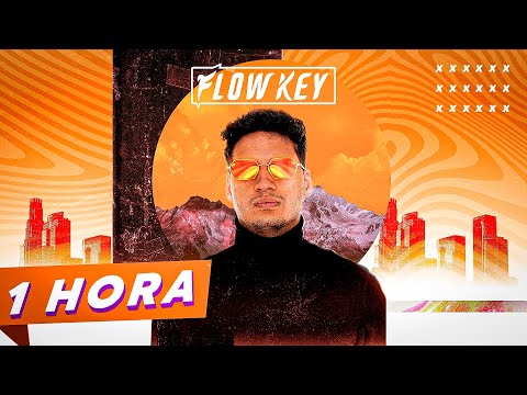 AS MELHORES MUSICAS DO FLOW KEY 🔥