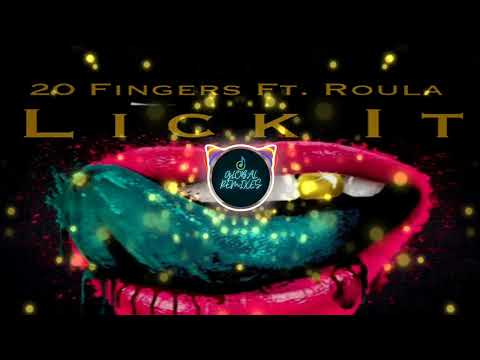 20 Fingers Ft. Roula - Lick It (20 Fingers Club Mix) - HQ