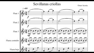 Sevillanas Criollas (Omar Acosta) para 5 flautas