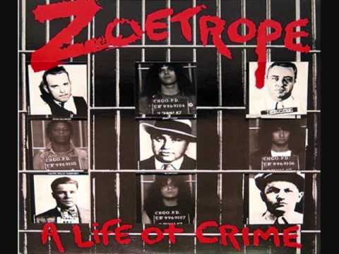 Zoetrope - Promiscuity - A Life Of Crime