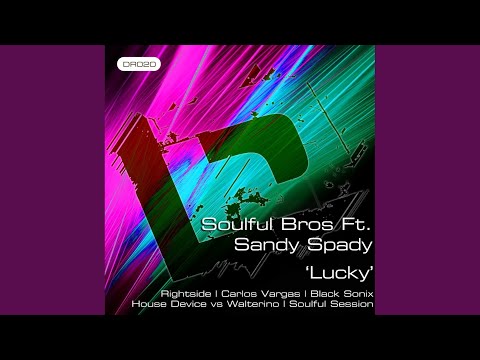 Lucky (Part 1) (Rightside's Lost In Soul Vocal)