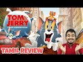 Tom And Jerry 2021 MOVIE TAMIL REVIEW VAAILA SANI