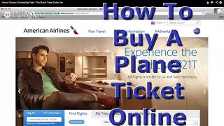 How To Buy A Plane Ticket Online - How To Travel Esp. 3