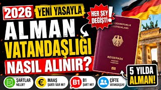 2026 Yeni Yasayla Alman Vatandaşlığı NasılAlınır? 🇩🇪5 Dakikada Öğren!