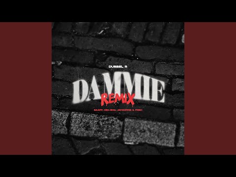Dammie (Remix)