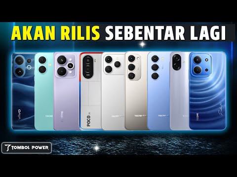 Jangan Beli HP Dulu! 10 HP YANG AKAN RILIS DALAM WAKTU DEKAT