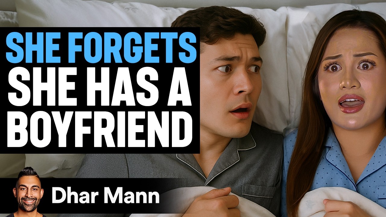Girlfriend Forgets Everything Every Morning | Dhar Mann Studios