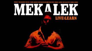 Mekalek - 2 Nights Ago with Jesse Calico