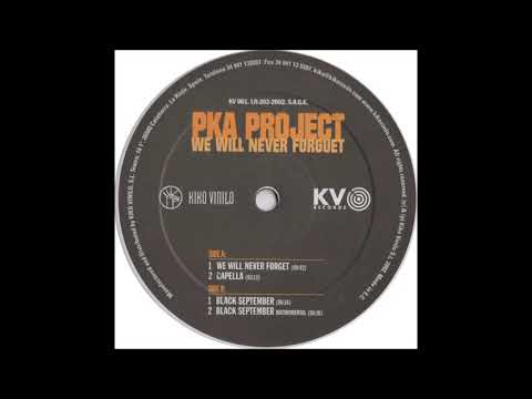 PKA Project - Black September (Original Mix) (2002)