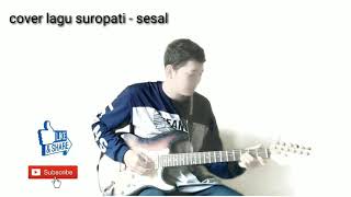 Download lagu Cover lagu suropati - sesal ( acoustic version) mp3