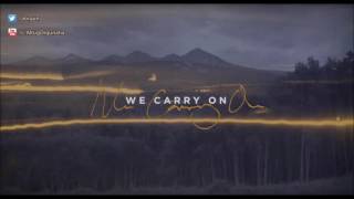 The Phantoms ft. Amy Stroup - We Carry On (Türkçe Altyazılı)